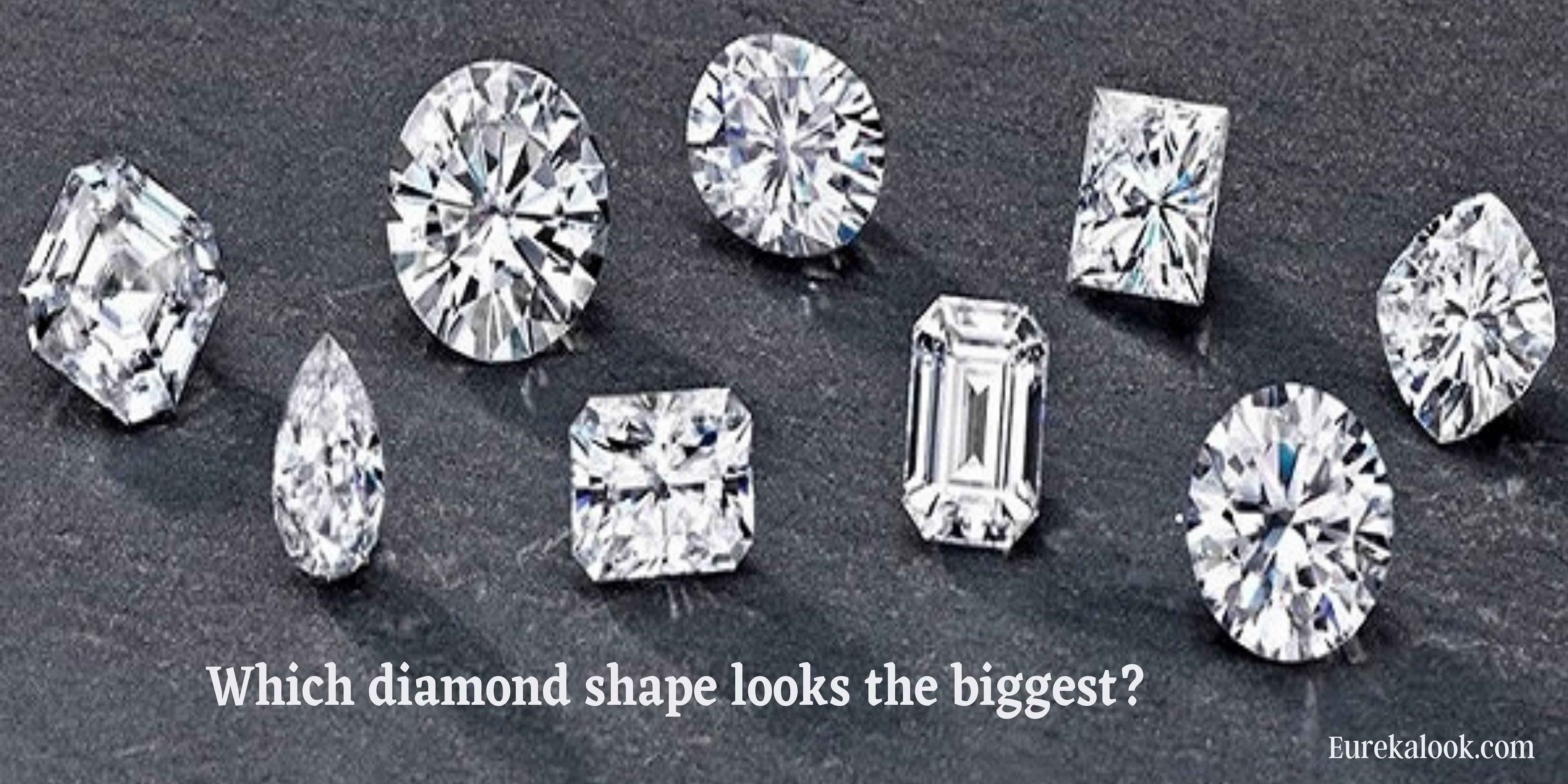 Diamond shapes that look biggest deals